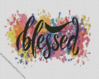 Colorful Blessed Quote diamond painting