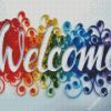 Welcome Colorful Quote diamond painting