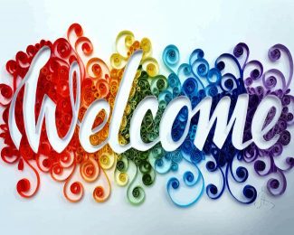 Welcome Colorful Quote diamond painting